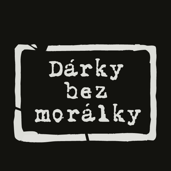 Dárky bez morálky