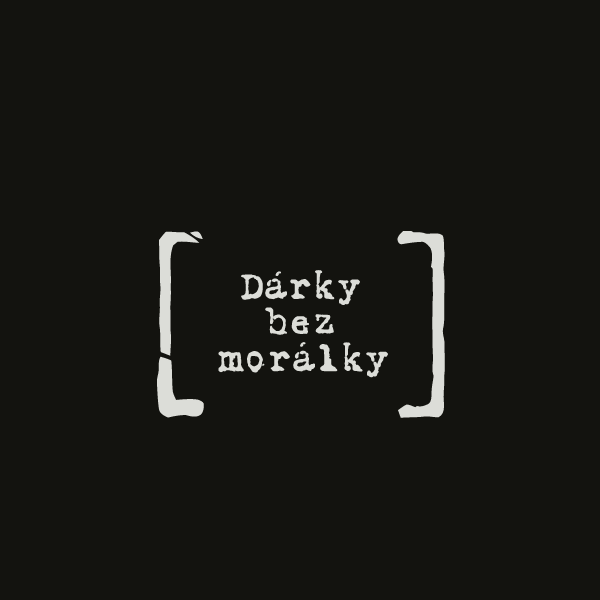 Dárky bez morálky